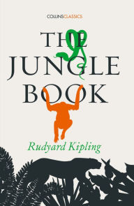 Title: The Jungle Book (Collins Classics), Author: Rudyard Kipling