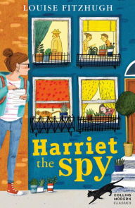 Title: Harriet the Spy (Collins Modern Classics), Author: Louise Fitzhugh