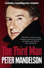 The Third Man: Life at the Heart of New Labour