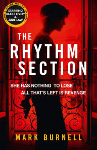 Title: The Rhythm Section, Author: Mark Burnell