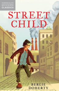 Title: Street Child (Collins Modern Classics), Author: Berlie Doherty