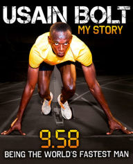 Title: Usain Bolt: 9.58, Author: Usain Bolt