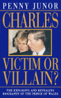 Charles: Victim or villain? (Text Only)