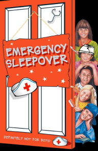 Title: Emergency Sleepover (The Sleepover Club, Book 29), Author: Fiona Cummings