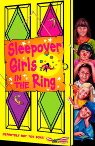 Title: Sleepover Girls in the Ring (The Sleepover Club, Book 34), Author: Fiona Cummings