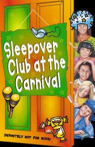 Title: The Sleepover Club at the Carnival (The Sleepover Club, Book 41), Author: Sue Mongredien