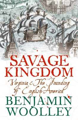 Savage Kingdom Virginia And The Founding Of English