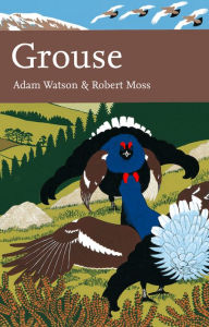 Title: Grouse (Collins New Naturalist Library, Book 107), Author: Adam Watson