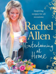 Title: Entertaining at Home, Author: Rachel Allen