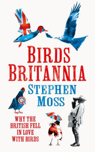 Title: Birds Britannia, Author: Stephen Moss
