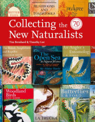 Title: Collecting the New Naturalists (Collins New Naturalist Library), Author: Tim Bernhard