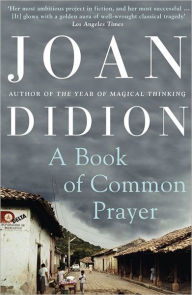 Title: Book of Common Prayer, Author: Joan Didion
