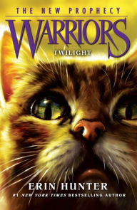 Title: Twilight (Warriors: The New Prophecy Series #5), Author: Erin Hunter