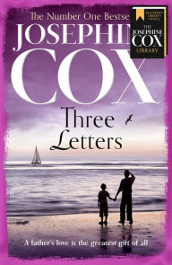 Title: Three Letters, Author: Josephine Cox