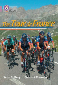 Title: The Tour de France: Band 18/Pearl, Author: Sean Callery