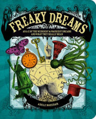Title: Freaky Dreams, Author: Adele Nozedar
