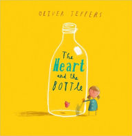 Title: The Heart and the Bottle, Author: Oliver Jeffers