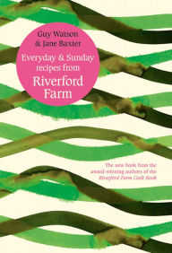 Title: Everyday and Sunday, Author: Riverford Farm