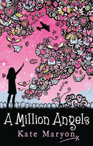 Title: A MILLION ANGELS, Author: Kate Maryon