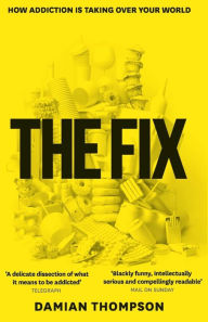 Title: The Fix, Author: Damian Thompson