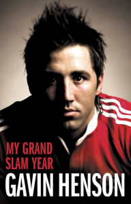 Title: Gavin Henson: My Grand Slam Year, Author: Gavin Henson