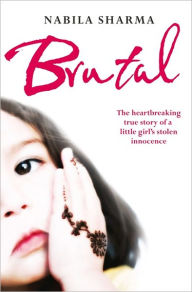 Title: Brutal, Author: Nabila Sharma