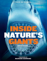 Title: Inside Nature's Giants, Author: David Dugan