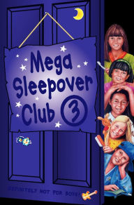 Title: Mega Sleepover 3 (The Sleepover Club), Author: Lorna Read