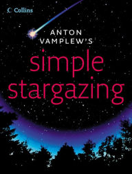 Title: Simple Stargazing, Author: Anton Vamplew