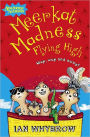 Meerkat Madness Flying High (Awesome Animals Series)