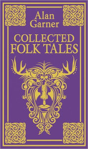 Title: Collected Folk Tales, Author: Alan Garner