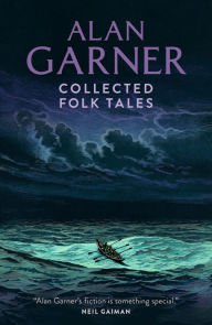 Title: Collected Folk Tales, Author: Alan Garner