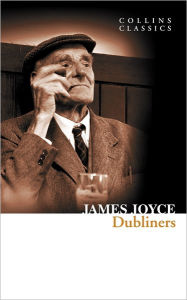 Title: Dubliners (Collins Classics), Author: James Joyce