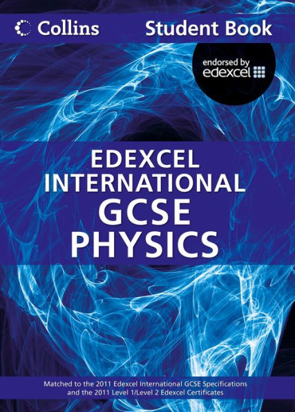 Physics Student Book: Edexcel International GCSE