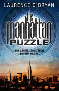 Title: The Manhattan Puzzle (Puzzle Series #3), Author: Laurence O'Bryan