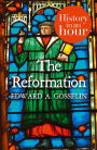 The Reformation: History in an Hour