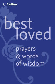 Title: Best Loved Prayers and Words of Wisdom, Author: Martin Manser