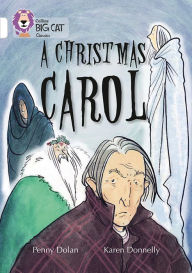Title: A Christmas Carol: Band 10/White, Author: Penny Dolan
