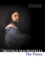 Title: The Prince (Collins Classics), Author: Niccolò Machiavelli