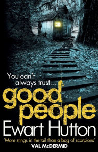 Title: Good People, Author: Ewart Hutton