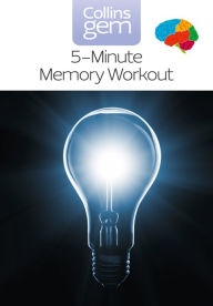 Title: 5-Minute Memory Workout (Collins Gem), Author: Sean Callery