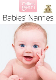 Title: Babies' Names (Collins Gem), Author: Collins