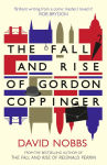 Alternative view 1 of The Fall and Rise of Gordon Coppinger