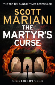 Title: The Martyr's Curse (Ben Hope, Book 11), Author: Scott Mariani