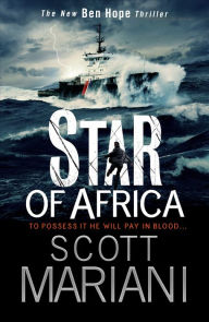 Title: Star of Africa (Ben Hope Series #13), Author: Scott Mariani
