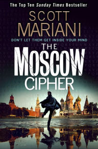 Download english ebooks The Moscow Cipher (Ben Hope, Book 17) English version 9780007486434 PDF by Scott Mariani