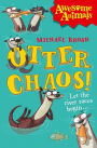 Otter Chaos! (Awesome Animals Series)