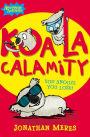 Koala Calamity (Awesome Animals Series)