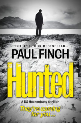 Title: Hunted (Detective Mark Heckenburg, Book 5), Author: Paul Finch