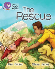 Title: The Rescue: Band 07 Turquoise/Band 17 Diamond, Author: Alan Durant